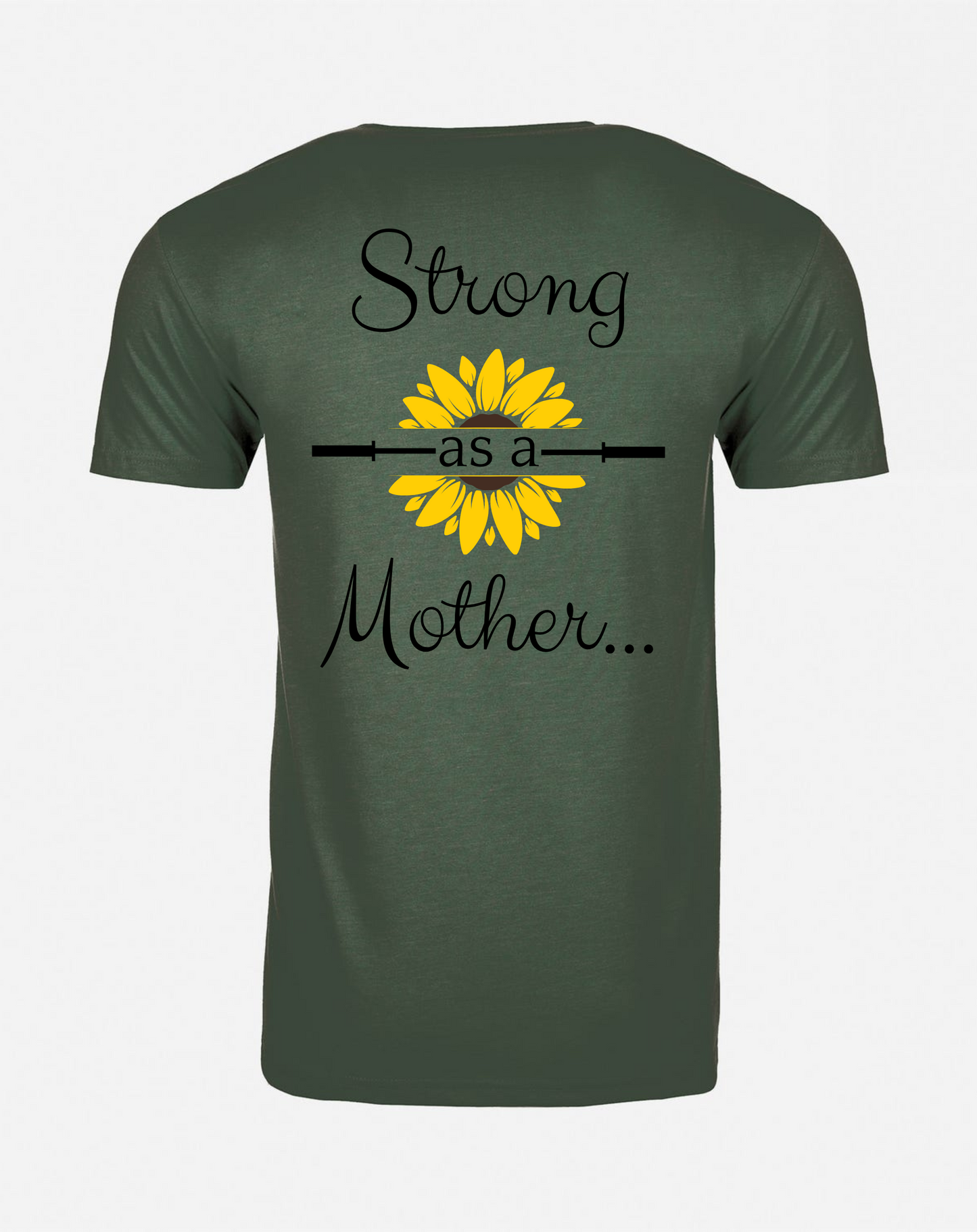 Unisex Strong as a Mother Tee