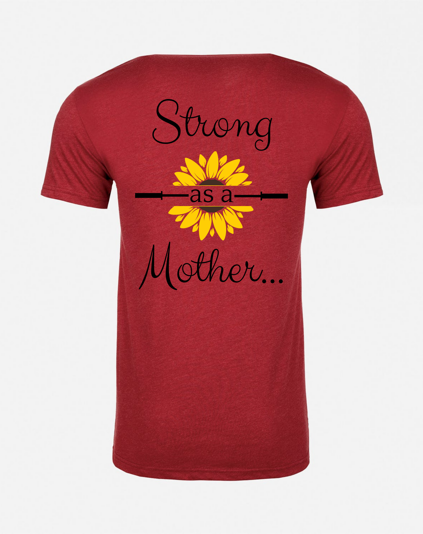 Unisex Strong as a Mother Tee