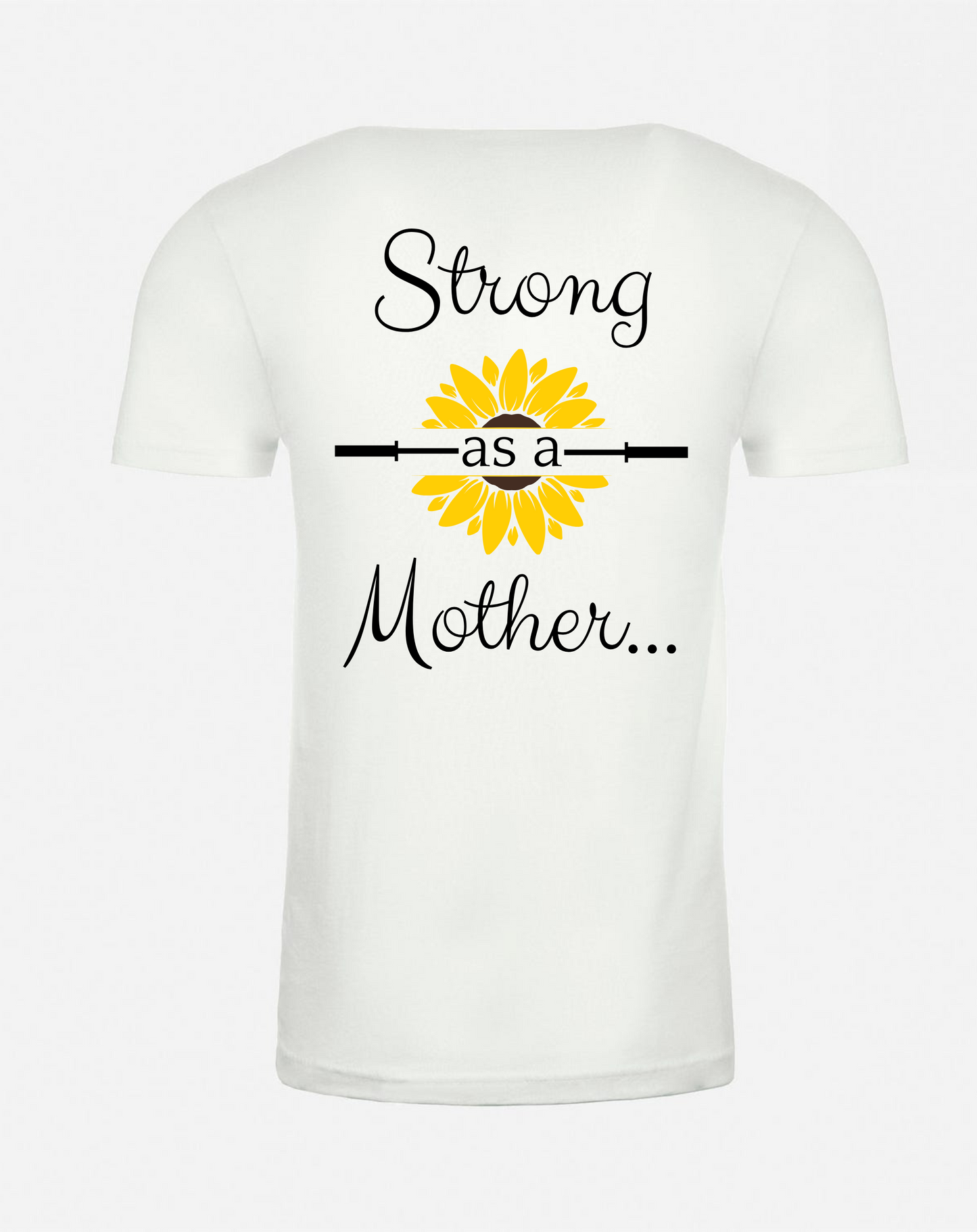 Unisex Strong as a Mother Tee