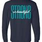 Strong is Beautiful Long Sleeve Tee