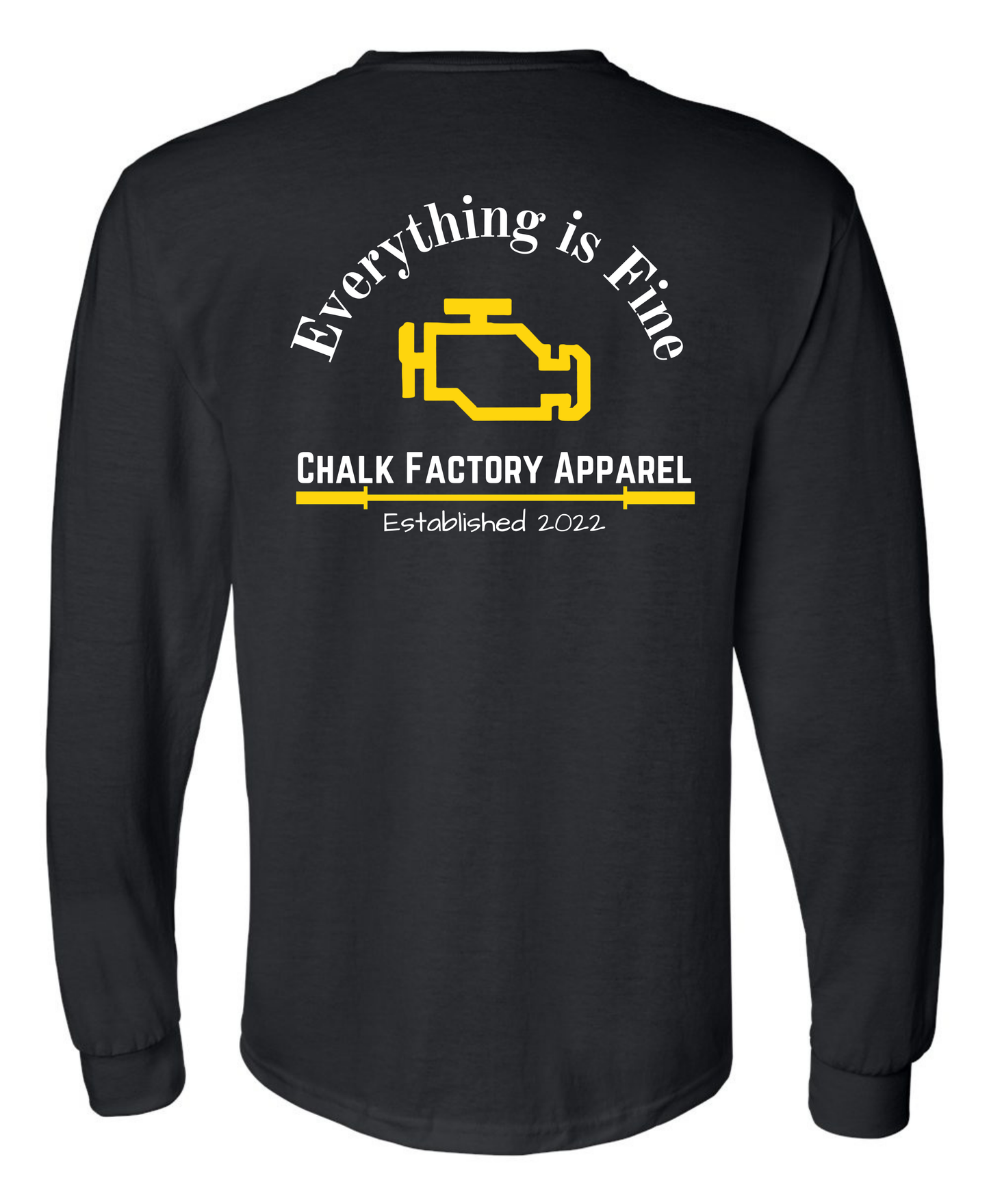Everything is Fine Long Sleeve Tee