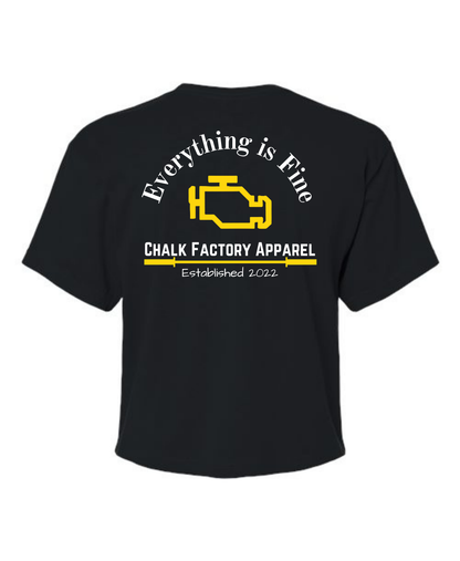 Everything is Fine Crop Top