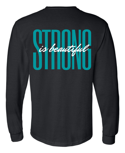 Strong is Beautiful Long Sleeve Tee