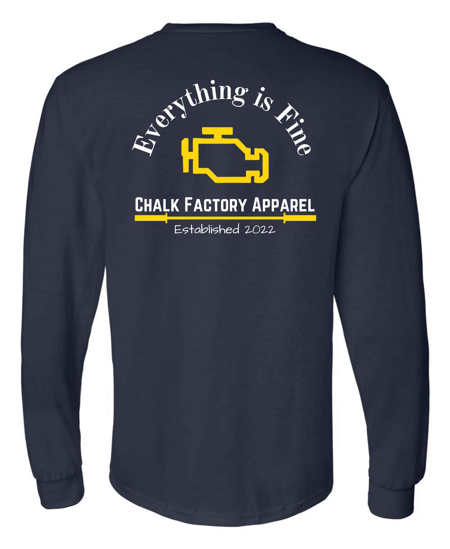 Everything is Fine Long Sleeve Tee