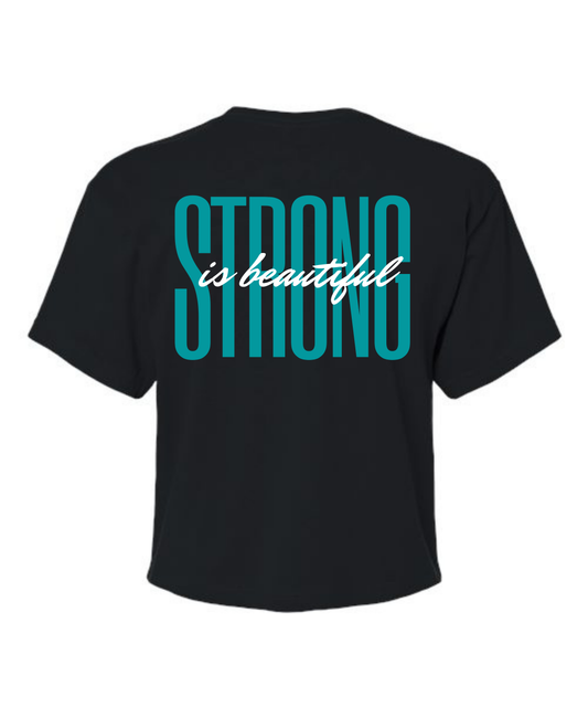 Strong is Beautiful Crop Top