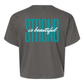 Strong is Beautiful Crop Top