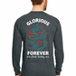 Glorious Forever Long Sleeve Tee