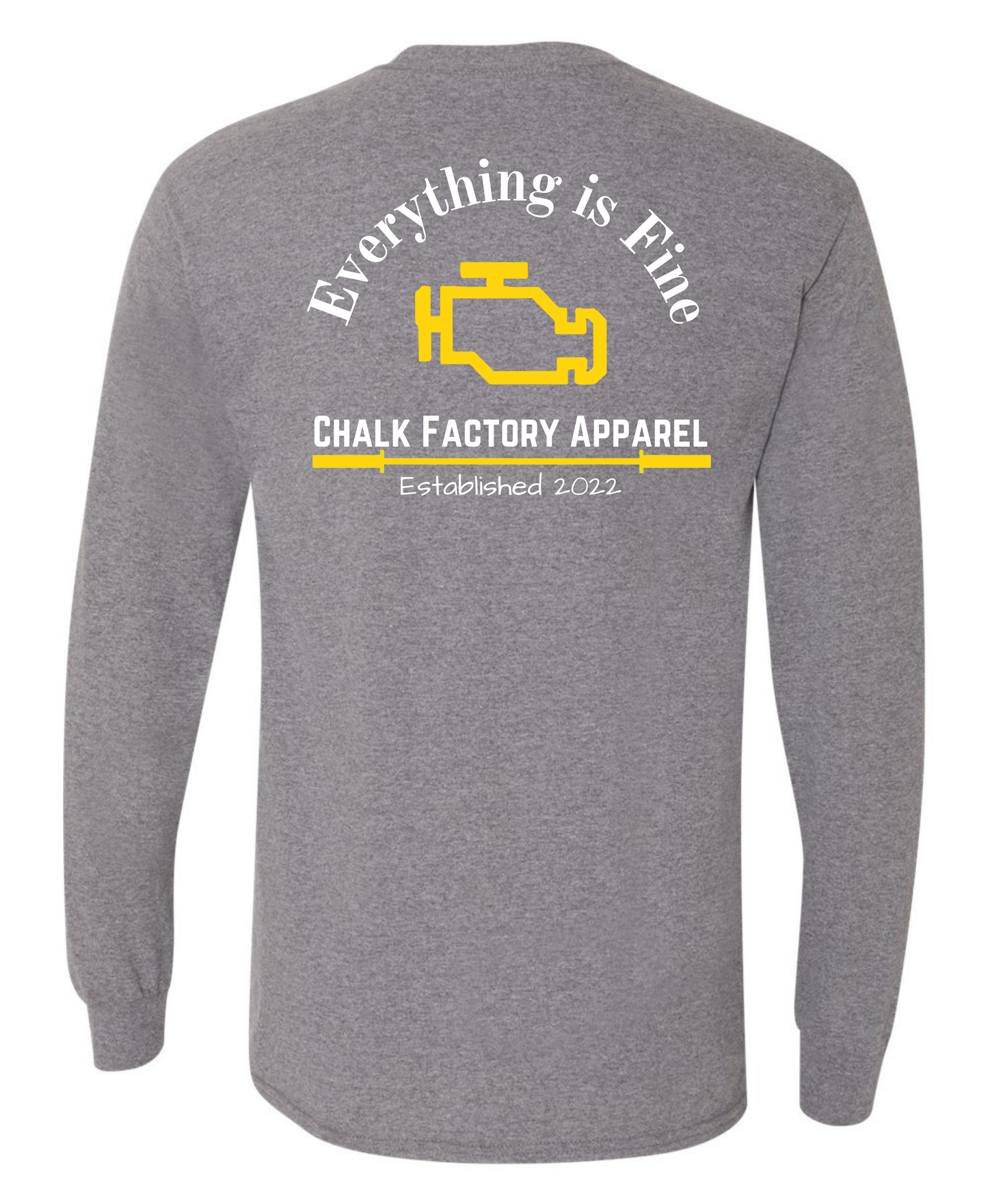 Everything is Fine Long Sleeve Tee