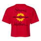 Strong as a Mother Crop Top