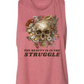 Beauty is in the Struggle Crop Tank