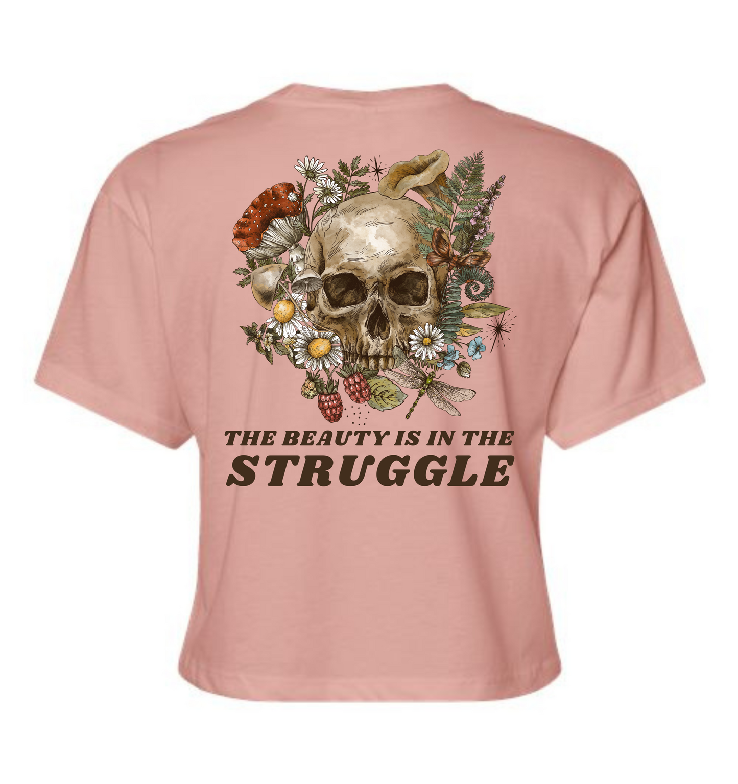 Beauty is in the Struggle Crop Top