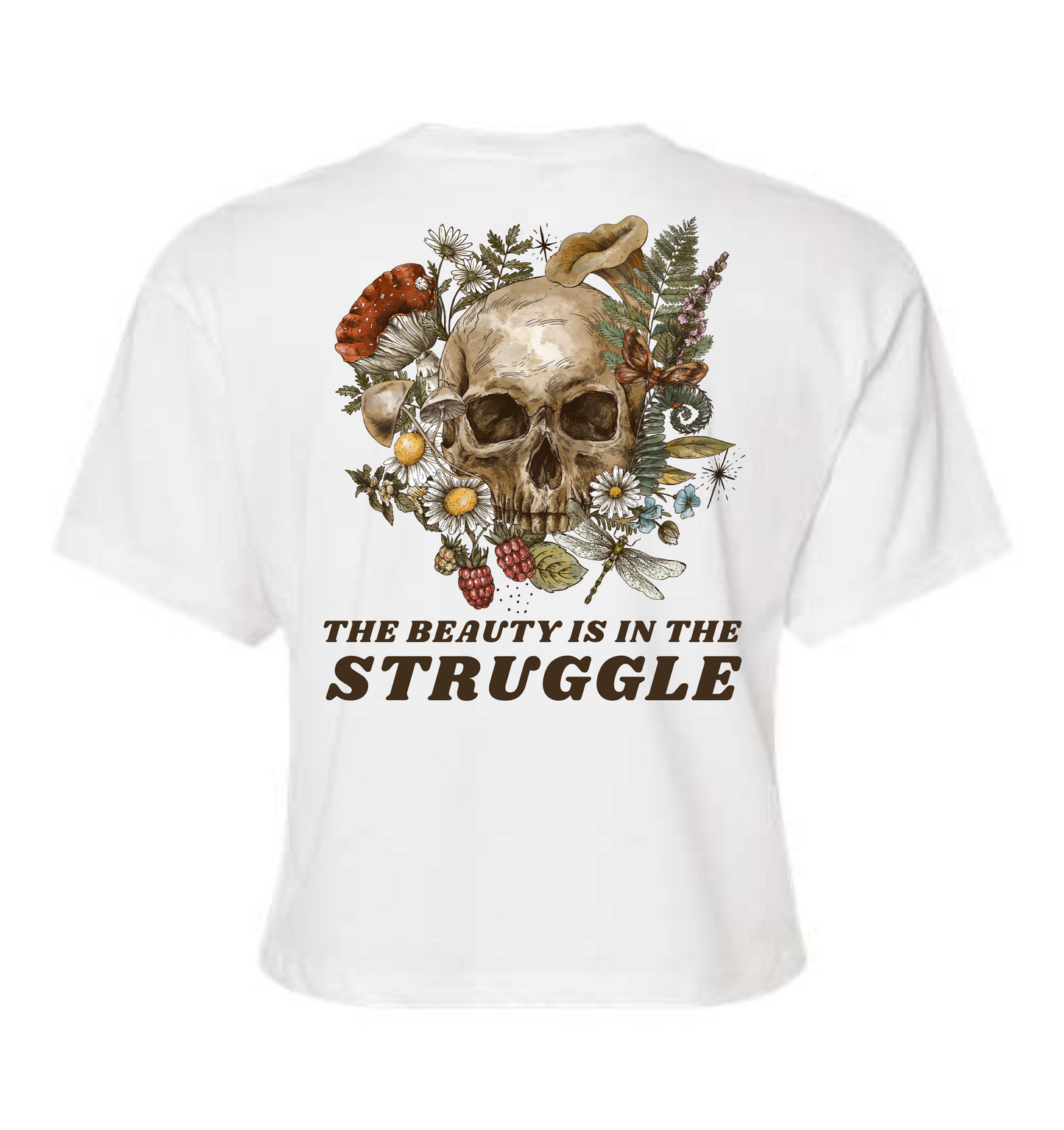 Beauty is in the Struggle Crop Top