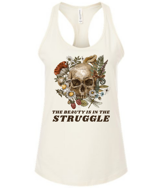 Women's Beauty is in the Struggle Tank Top