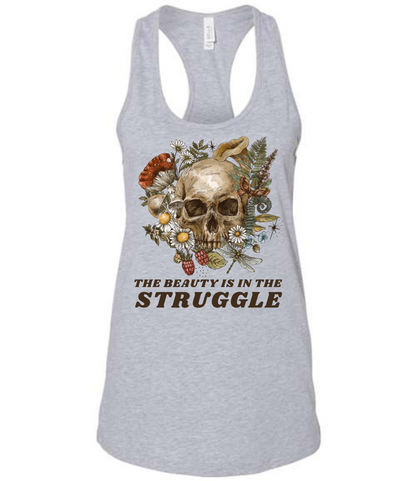 Women's Beauty is in the Struggle Tank Top
